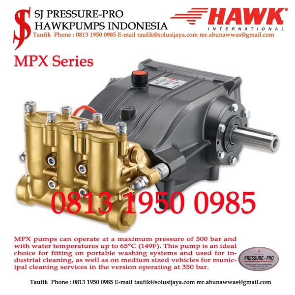 MPX Series SJ PRESSURE-PRO HIGH PRESSURE PUMPS 500BAR SJ PRESSUREPRO HAWK PUMPs 0811 913 2005