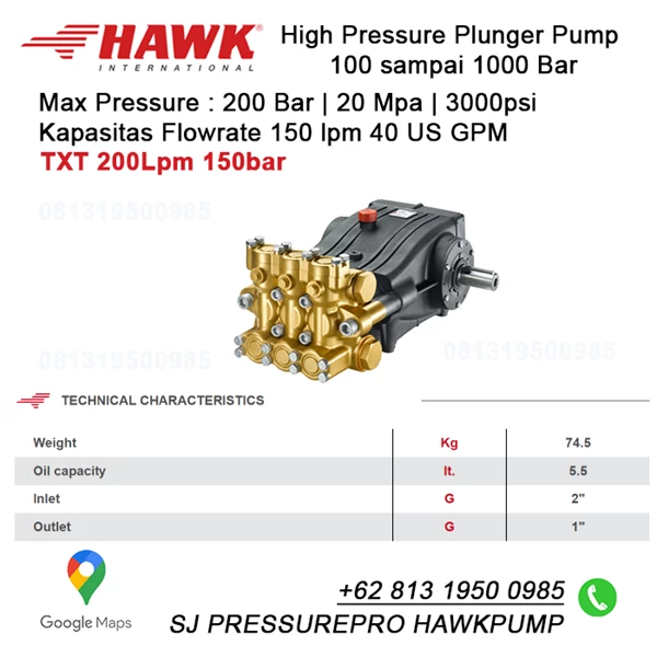 Hawk Pump TXT1520SL 150 lpm	40 US GPM	200 Bar 3000 psi SJ PRESSUREPRO HAWKPUMPs O8I3I95OO985